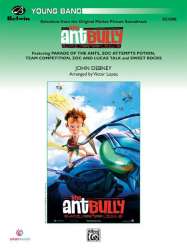 Selections from The Ant Bully - John Debney / Arr. Victor López