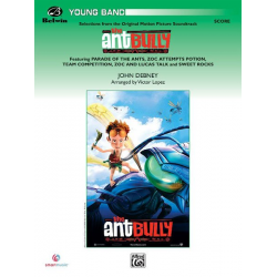 Selections from The Ant Bully - John Debney / Arr. Victor López