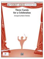 Three Carols for a Celebration (c/band) - Robert Sheldon