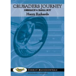 Crusader's Journey, Dream of a small boy - Harry Richards