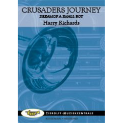Crusader's Journey, Dream of a small boy - Harry Richards