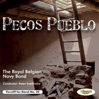 CD 'Tierolff for Band No. 20 - Pecos Pueblo'