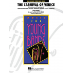 The Carnival of Venice (Fantasie and Variations) - Jean-Baptiste Arban / Arr. Johnnie Vinson