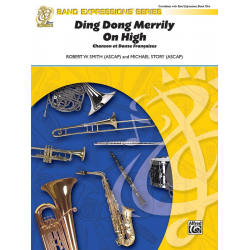Ding Dong Merrily On High - Traditional / Arr. Robert W. Smith & Michael Story