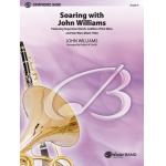 Soaring with John Williams (conc/band) - John Williams / Arr. Robert W. Smith
