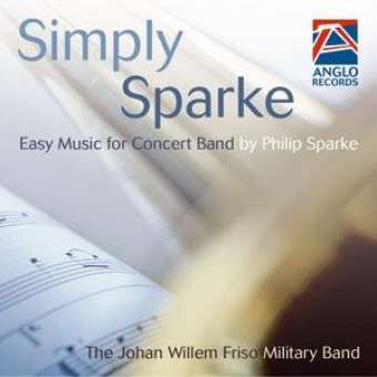 CD 'Simply Sparke' (JWF Military Band) - Restexemplar ##Restexemplar##