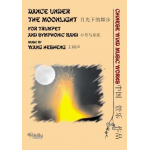 Dance under the Moonlight (for Trumpet & Wind Band) - Wang Hesheng