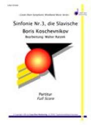 Sinfonie Nr. 3, Die Slavische - Boris Koschevnikow / Arr. Walter Ratzek