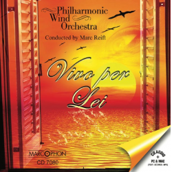 CD "Vivo Per Lei" - Philharmonic Wind Orchestra / Arr. Marc Reift