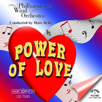 CD "Power Of Love" - Philharmonic Wind Orchestra / Arr. Marc Reift