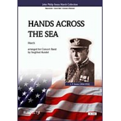 Hands across the Sea - John Philip Sousa / Arr. Siegfried Rundel