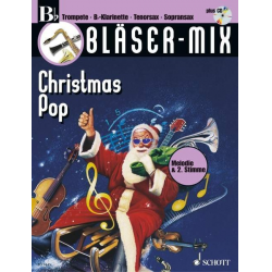 Bläser-Mix Christmas Pop - Ausgabe mit CD für Bb Instrumente