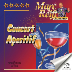 CD "Concert Aperitif" - Marc Reift Orchestra