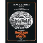 Peace Jubilee March - Karl Lawrence King / Arr. James Swearingen
