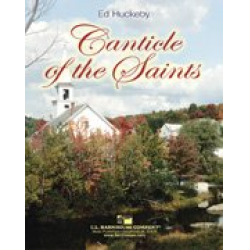 Canticle of the Saints - Ed Huckeby