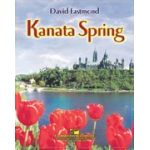 Kanata Spring - David Eastmond