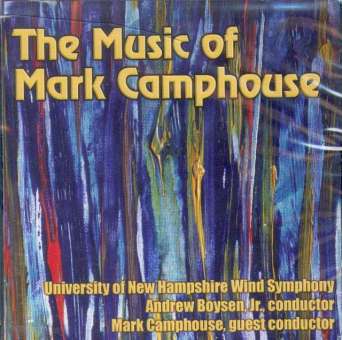 CD "The Music of Mark Camphouse"