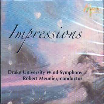 CD "Impressions" (Drake University Wind Symphony)