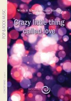 Crazy Little Thing called Love