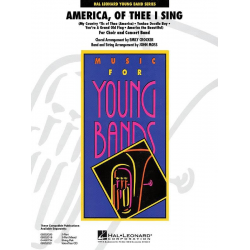 America, of Thee I Sing (for Band and Choir) - John Moss