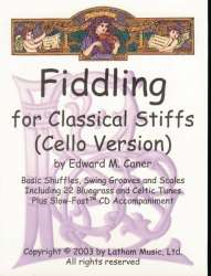 Fiddling - Cello - Caner