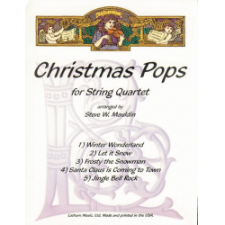 Christmas Pops - String Quartet - Stimmensatz - Steve W. Mauldin