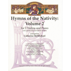Hymns of the Nativity - Volume 2 - Diverse / Arr. Catherine McMichael