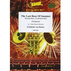 The Last Rose Of Summer - Friedrich von Flotow / Arr. John Glenesk Mortimer