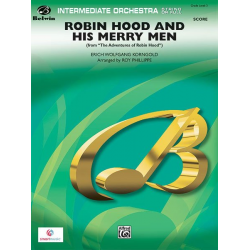 Robin Hood and His Merry Men - Erich Wolfgang Korngold / Arr. Roy Phillippe