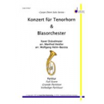 Konzertstück für Tenorhorn & Blasorchester (Concerto for Euphonium & Windband) - Xaver Dräxlmeier / Arr. Wolfgang Helm-Basista