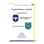 Tauberfranken-Hymne - Guido Rennert