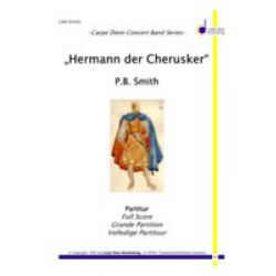 Hermann der Cherusker (Overture for Windband) - Peter B. Smith