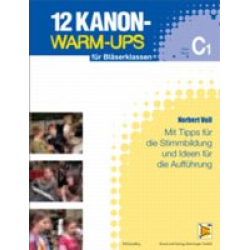 12 Kanon-Warm-Ups C1 Stimme (Flöte, Oboe) - Norbert Voll