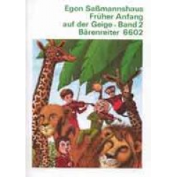 Früher Anfang auf der Geige Band 2 : - Egon Sassmannshaus