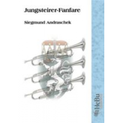 Jungsteirer - Fanfare - Siegmund Andraschek