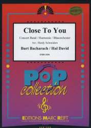 Close To You - Burt Bacharach / Arr. Hardy Schneiders