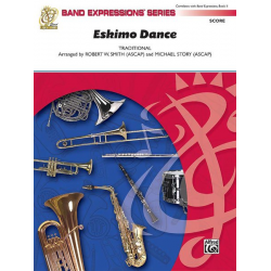 Eskimo Dance - Traditional / Arr. Robert W. Smith & Michael Story