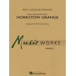 Horkstow Grange from Lincolnshire Posy - Percy Aldridge Grainger / Arr. Michael Sweeney