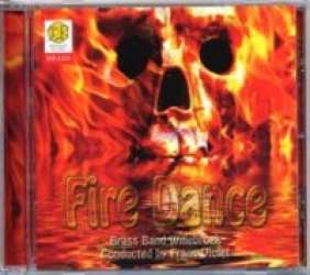 CD "Fire Dance" - Brass Band Willebroek / Arr. Frans Violet