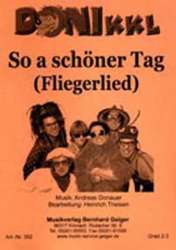 So a schöner Tag (Fliegerlied) - Andreas Donauer / Arr. Heinrich Theisen