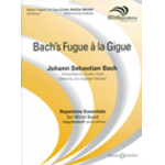 Bach's Fugue a la Gigue - Johann Sebastian Bach / Arr. Gustav Holst