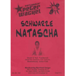 Schwarze Natascha - Peter Wackel - Julius Flott