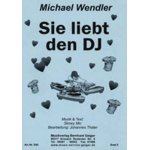 Sie liebt den DJ - Michael Wendler - Johannes Thaler