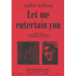 JE: Let me entertain you - Robbie Williams - Erwin Jahreis