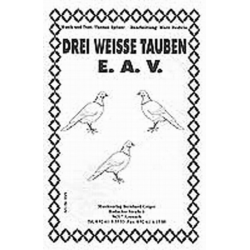 Drei weiße Tauben (E.A.V.) - Marc Redwis