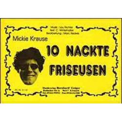 10 nackte Friseusen - Mickie Krause - Lou Richter / Arr. Marc Redwis