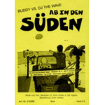 Ab in den Süden - Buddy vs. DJ the Wave / Arr. Erwin Jahreis