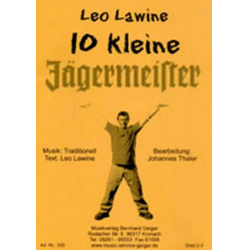 10 kleine Jägermeister - Leo Lawine - Johannes Thaler