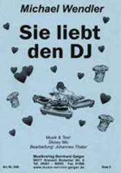 JE: Sie liebt den DJ - Michael Wendler - Johannes Thaler