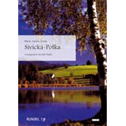 Sivicka- Polka - Antonin Zvacék / Arr. Jaroslav Ondra